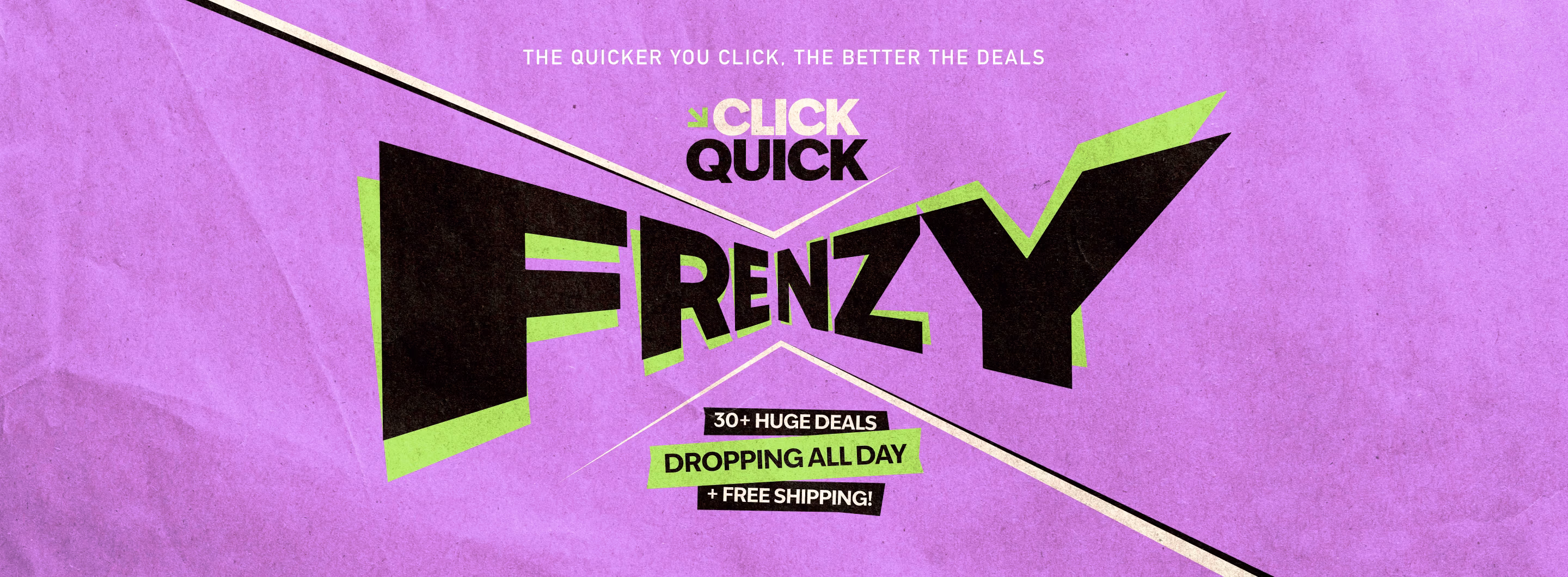 Events/VM001591_Click Quick Frenzy 2026/THU - FRI/VM001591_Click_Quick_Frenzy_2026_Thu-Fri_Large_2880_x_1061bgfbgfbgfhn_